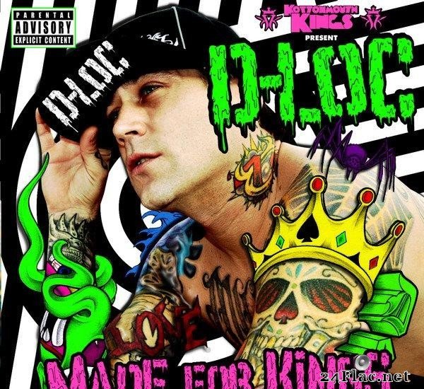 D-Loc - Made For Kings (2010) [FLAC (tracks + .cue)