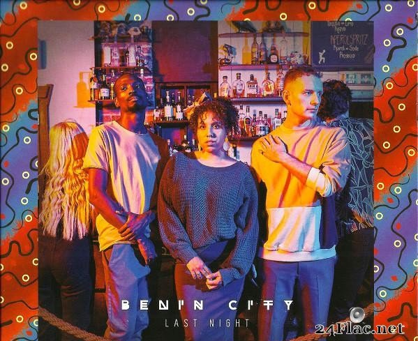 Benin City вЂЋ- Last Night (2018) [FLAC (tracks + .cue)