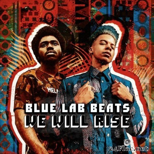 Blue Lab Beats - We Will Rise (2021) Hi-Res