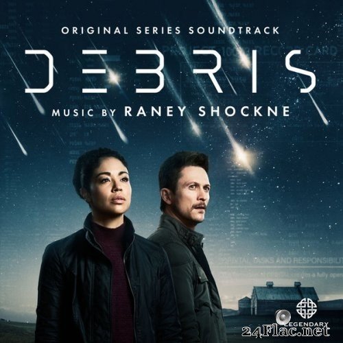 Raney Shockne - Debris (Original Series Soundtrack) (2021) Hi-Res