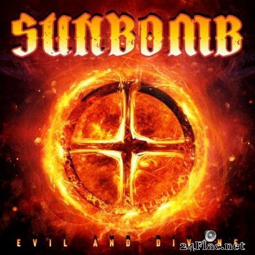 Sunbomb - Evil And Divine (2021) Hi-Res