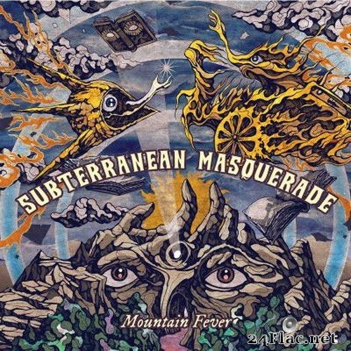 Subterranean Masquerade - Mountain Fever (2021) Hi-Res