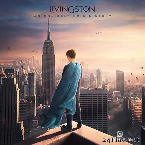 Livingston - An Unlikely Origin Story (2021) Hi-Res