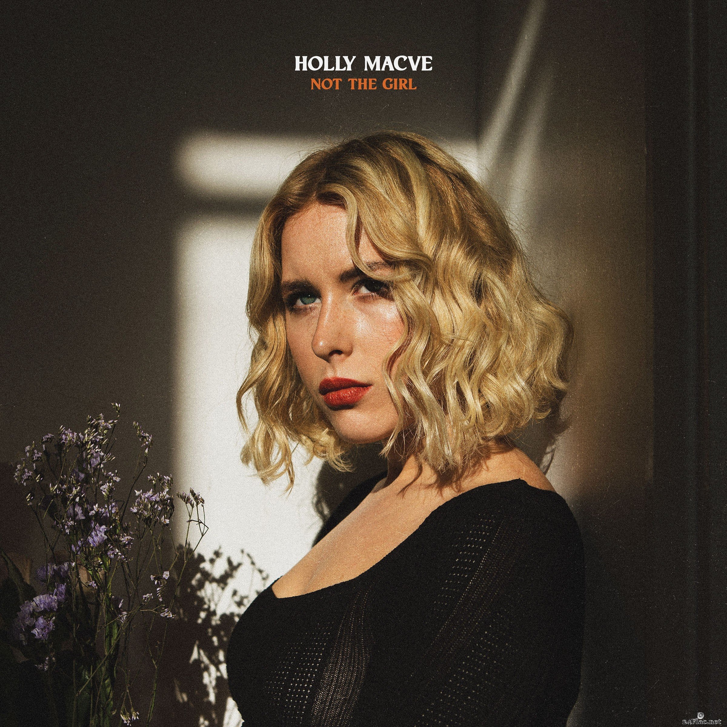 Holly Macve - Not The Girl (2021) FLAC