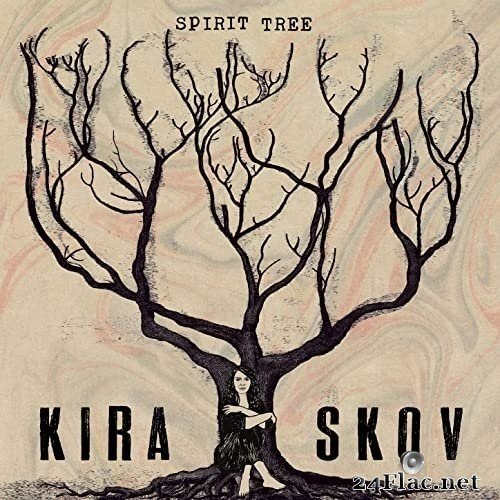 Kira Skov - Spirit Tree (2021) Hi-Res