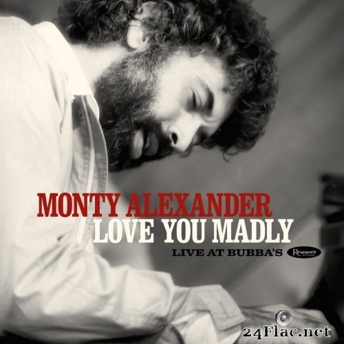 Monty Alexander - Love You Madly: Live At Bubba&#039;s (2020) Hi-Res