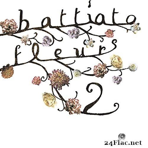 Franco Battiato - Fleurs 2 (Remastered) (2008) Hi-Res
