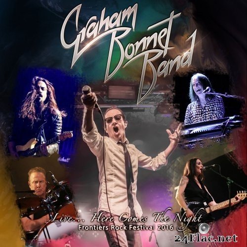 Graham Bonnet Band - Live... Here Comes the Night (2017) Hi-Res