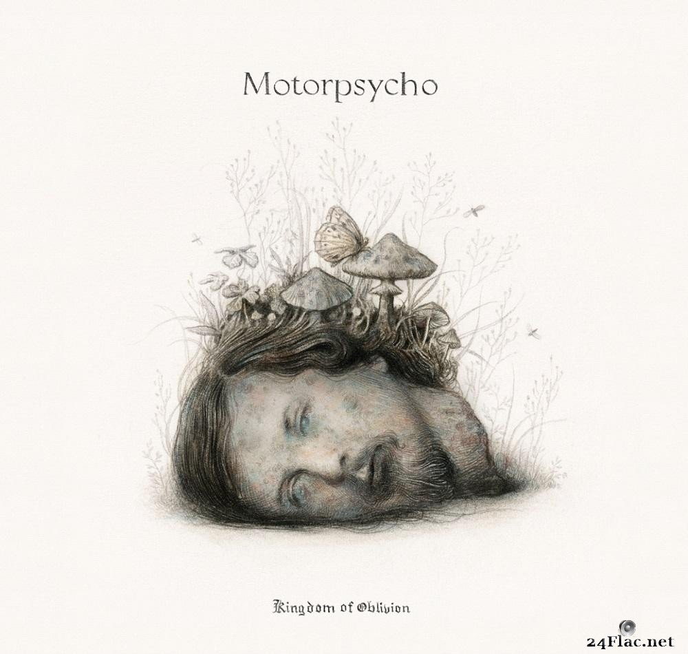 Motorpsycho - Kingdom of Oblivion (2021) [FLAC (tracks + .cue)]