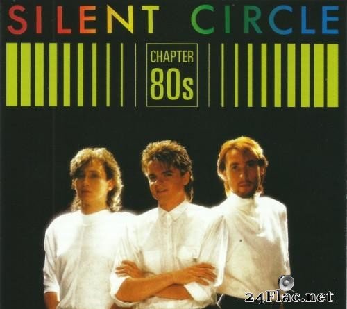 Silent Circle - Chapter 80s (2020) [FLAC  (image + .cue)]