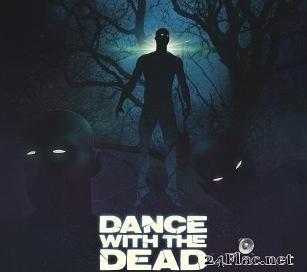 Dance With The Dead - SEND THE SIGNAL (2014) [FLAC (tracks)]