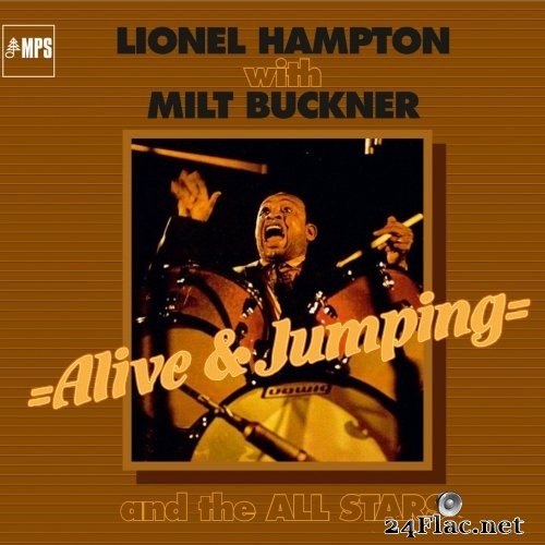 Lionel Hampton & Milt Buckner - Alive and Jumping (Remastered) (2014/2021) Hi-Res
