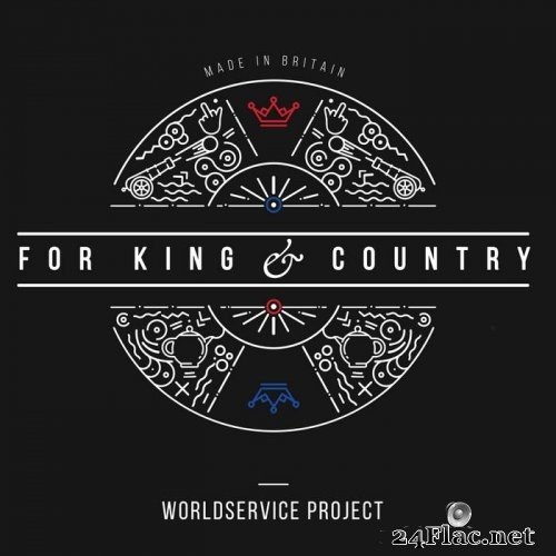 WorldService Project - For King & Country (2016) Hi-Res