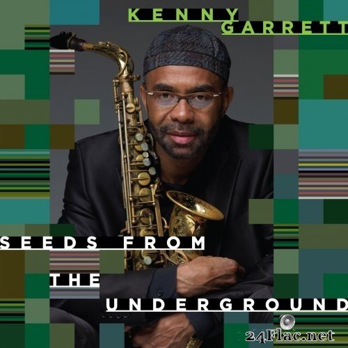 Kenny Garrett - Seeds From The Underground (2012) Hi-Res