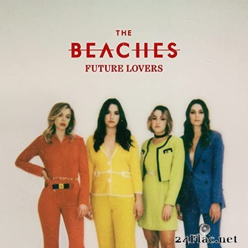 The Beaches - Future Lovers (2021) Hi-Res