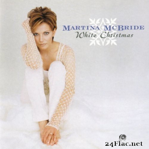Martina McBride - White Christmas (1998) Hi-Res