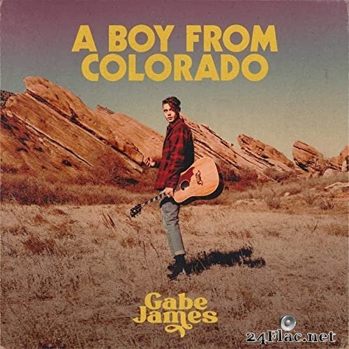 Gabe James - A Boy from Colorado (2021) Hi-Res