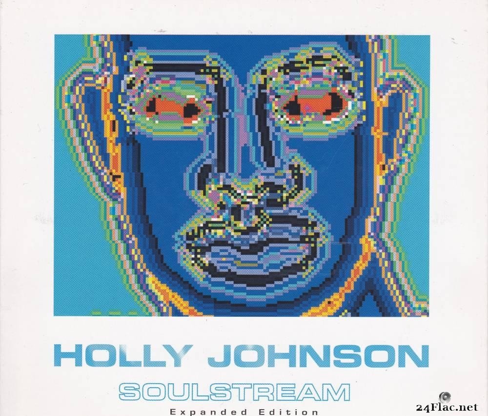 Holly Johnson - Soulstream (Expanded Edition) (1999/2011) [FLAC (tracks + .cue)]