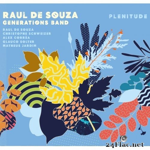 Raul De Souza - Plenitude (2021) Hi-Res