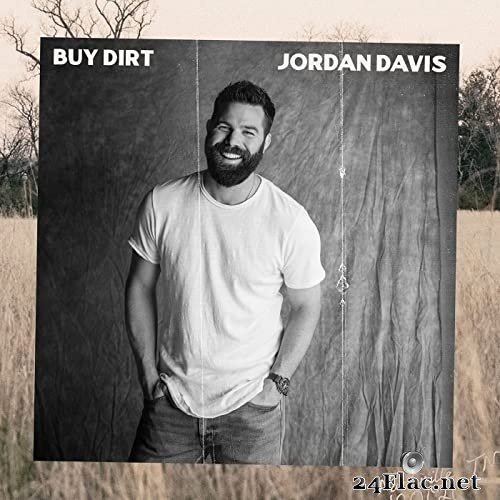 Jordan Davis - Buy Dirt (2021) Hi-Res