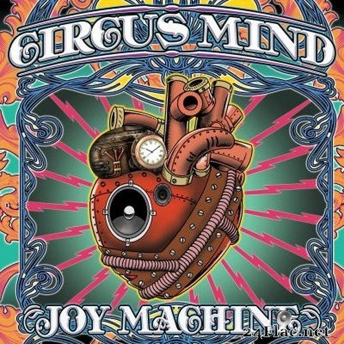 Circus Mind - Joy Machine (2021) Hi-Res