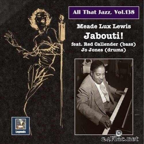 Meade &quot;Lux&quot; Lewis - All That Jazz, Vol. 138: Jabouti! (2021) Hi-Res