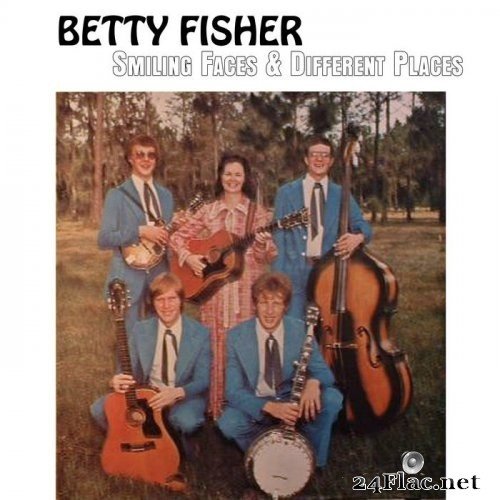 Betty Fisher - Smiling Faces & Different Places (1978) Hi-Res