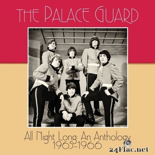 The Palace Guard - All Night Long: an Anthology 1965–1966 (2021) Hi-Res
