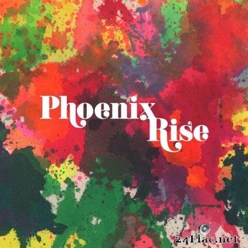 Sunny Jain - Phoenix Rise (2021) Hi-Res