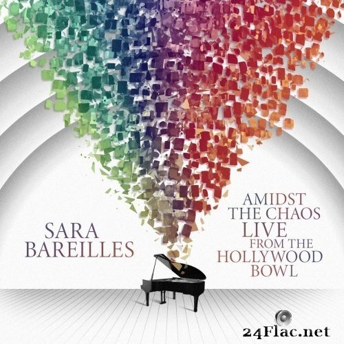 Sara Bareilles - Amidst the Chaos: Live from the Hollywood Bowl (2021) Hi-Res