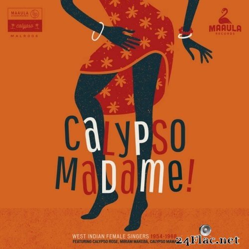 Various Artists - Calypso Madame ! - West Indian Female Singers 1954-1968 (2017) Hi-Res