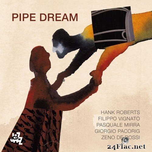 Pipe Dream - Pipe Dream (2018) Hi-Res
