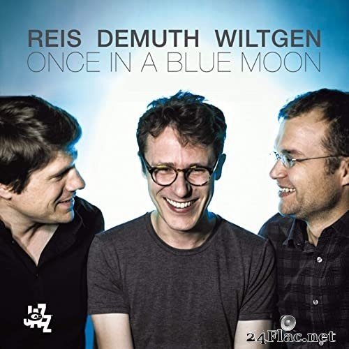 Reis, Demuth, Wiltgen - Once In A Blue Moon (2018) Hi-Res
