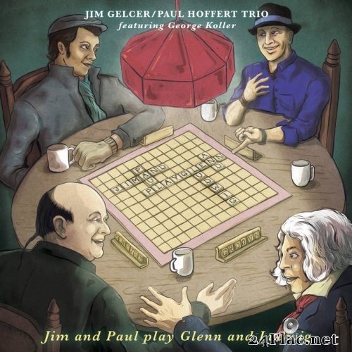 JimJim Gelcer, Paul Hoffert Trio, George Koller - Jim and Paul Play Glenn and Ludwig (2018) Hi-Res