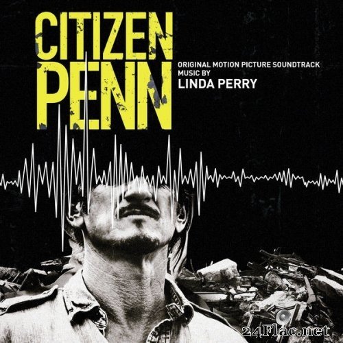 Linda Perry - Citizen Penn (Original Motion Picture Soundtrack) (2021) Hi-Res