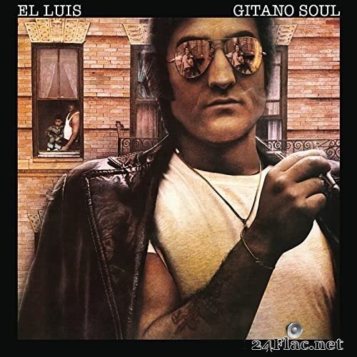 El Luis - Gitano Soul (Remasterizado 2021) (1981/2021) Hi-Res