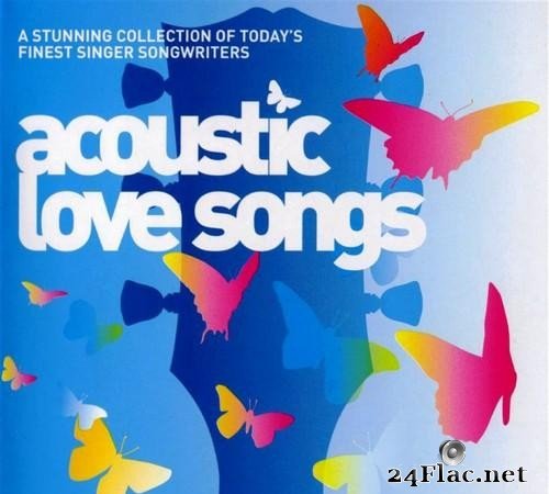 Various Artists - Acoustic Love Songs (2006) [FLAC (tracks + .cue)]