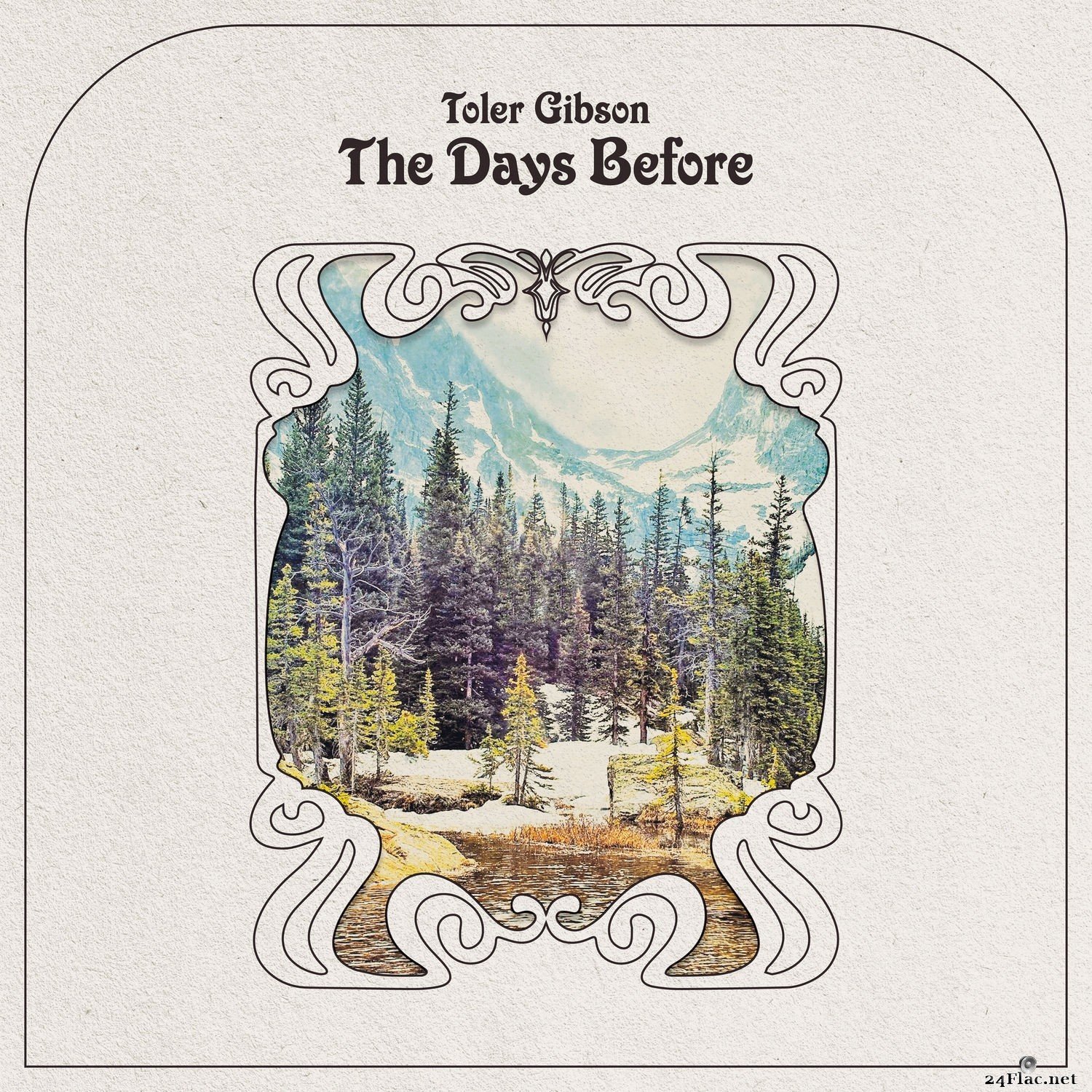 Toler Gibson - The Days Before (2021) FLAC