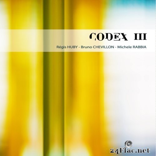Regis Huby - Codex III (2021) Hi-Res