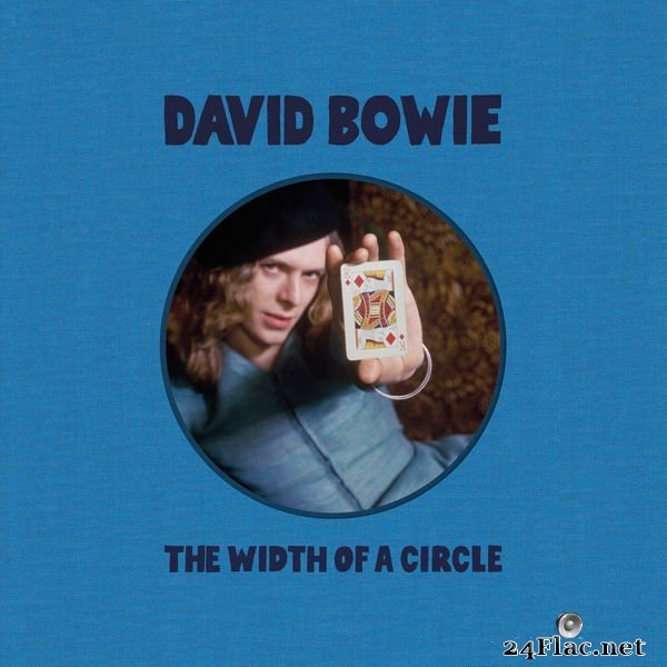 David Bowie - The Width Of A Circle (2021) FLAC