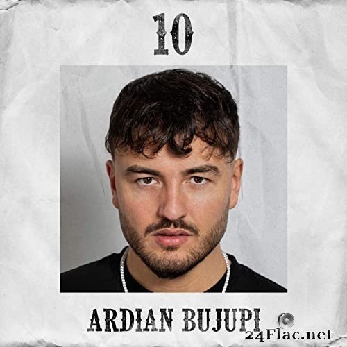 Ardian Bujupi - 10 (2021) Hi-Res