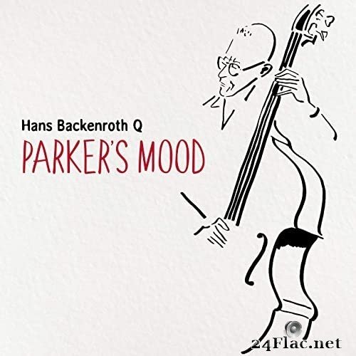 Hans Backenroth Q - Parker´s Mood (2021) Hi-Res