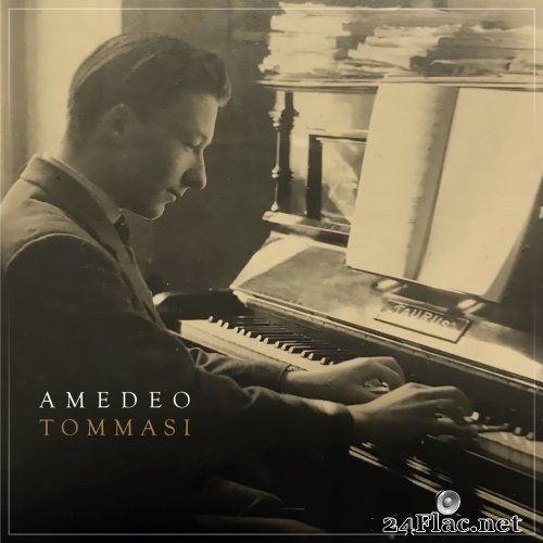 Amedeo Tommasi - Amedeo Tommasi (Amedeo Tommasi Orchestrato E Diretto da Stefano Mastruzzi) (2021) Hi-Res