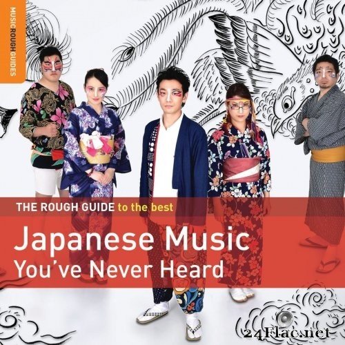VA - Rough Guide to the Best Japanese Music You've Never Heard (2021) Hi-Res