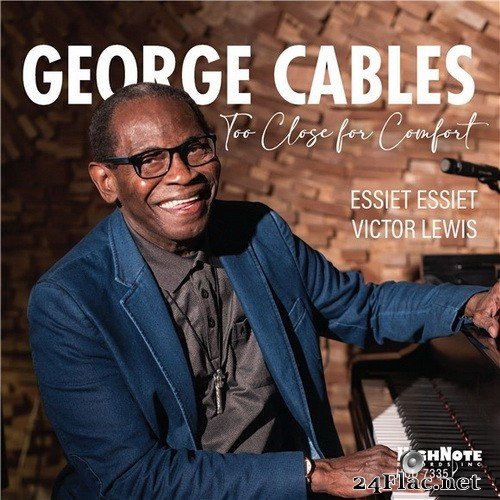 George Cables - Too Close for Comfort (2021) Hi-Res