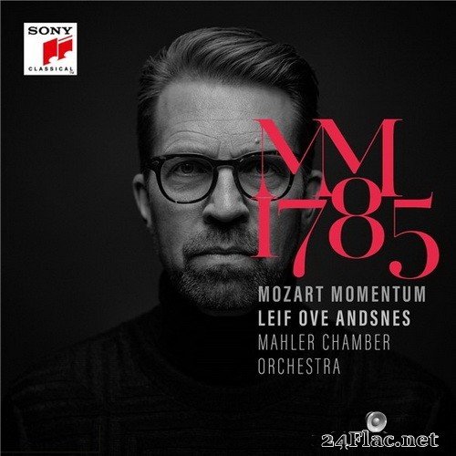 Leif Ove Andsnes, Mahler Chamber Orchestra - Mozart: Momentum - 1785 (2021) Hi-Res