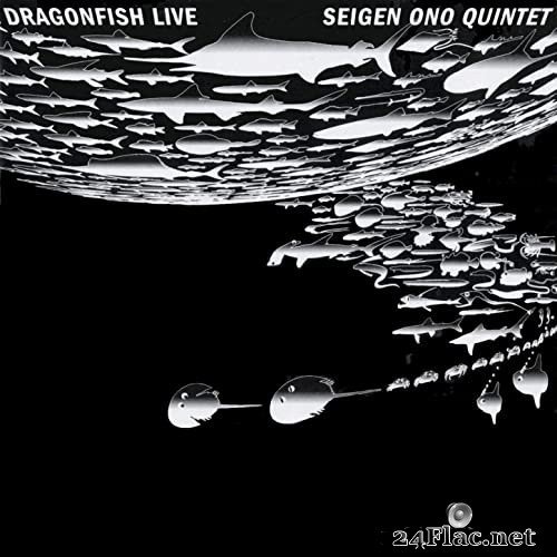 Seigen Ono Quintet - Dragonfish Live (2021) Hi-Res