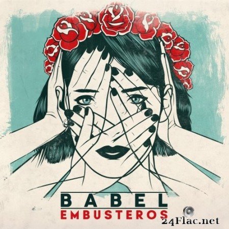 Embusteros - Babel (2021) Hi-Res