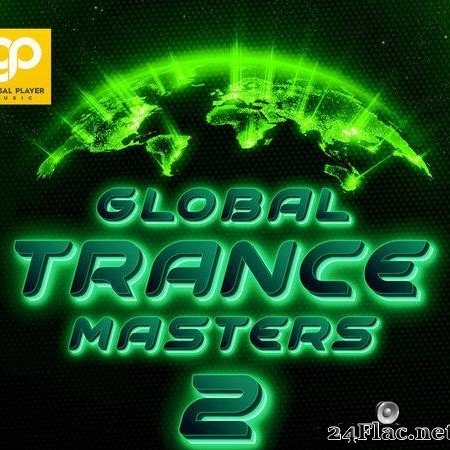VA - Global Trance Masters Vol. 2 (2021) [FLAC (tracks)]