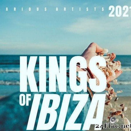 VA - Kings Of IBIZA 2021 (Real Deep Touch Downs) (2021) [FLAC (tracks)]